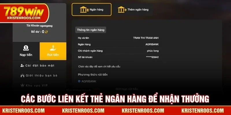 Rút Tiền 789WIN - Hướng Dẫn Quy Trình Giao Dịch An Toàn 4 Các bước liên kết thẻ ngân hàng để nhận thưởng 789WIN